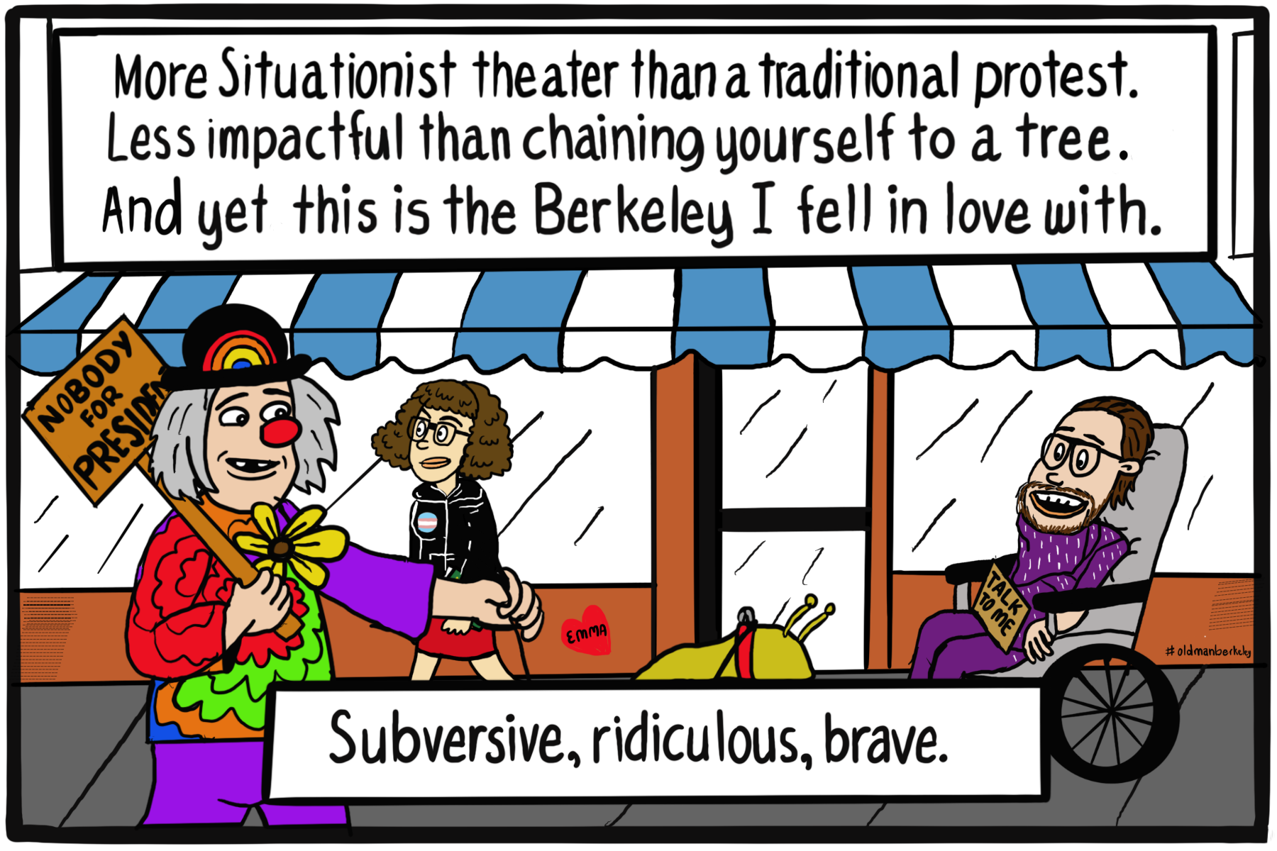 A person dressed as a clown walking a slug on a leash, a woman with curly hair in a leather jacket wearing a trans flag pin, and a person in purple sitting on a wheelchair move along a sidewalk. Text box: More Situationist theater than a traditional protest. Less impactful than chaining yourself to a tree. And yet this is the Berkeley I fell in love with.