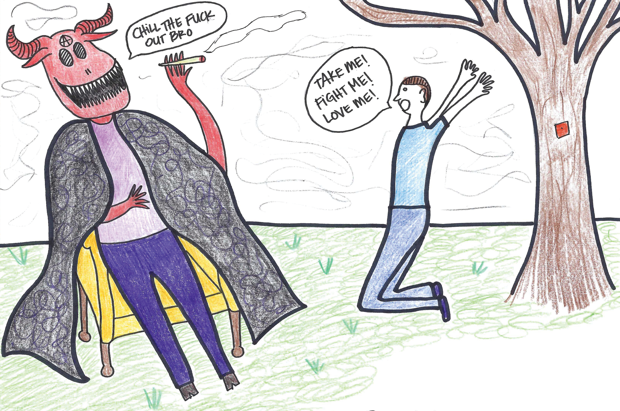 A mediocre illustration showing a man on his knees yelling "take me! fight me! love me!" to the Antichrist who is sitting on a yellow chair smoking a joint and replying "chill the fuck out bro"