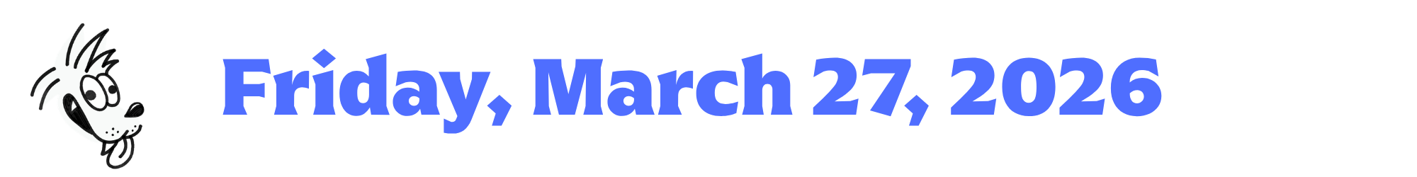 A cartoon coyote next to purple words that say Friday, March 27, 2026