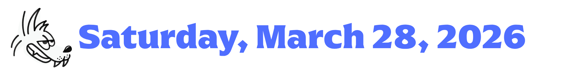 A cartoon coyote next to purple words that say Saturday, March 28, 2026