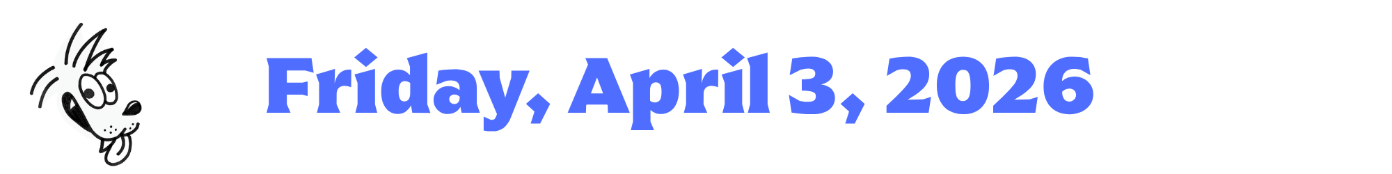 A cartoon coyote next to purple words that say Friday, April 3, 2026
